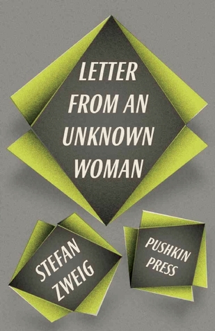 Book cover of Letter from an Unknown Woman and Other Stories by Stefan Zweig Book cover of Letter from an Unknown Woman and Other Stories by Stefan Zweig